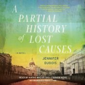 A Partial history of lost causes