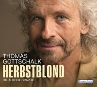 Herbstblond Thomas Gottschalk Autobiographie