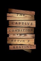 Kevin Keating_The captive condition_HC