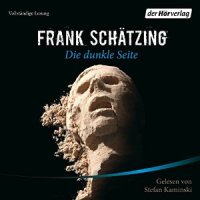 Die dunkle Seite von Frank Schätzing