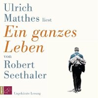 Robert Seethaler_Ein ganzes Leben_300