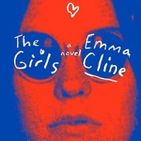 The Girls von Emma Cline