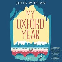 My Oxford Year von Julia Whelan