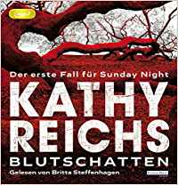 Blutschatten von Kathy Reichs