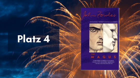 Platz 4, "The Magus" von John Fowles