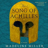 The Song of Achilles von Madeline Miller