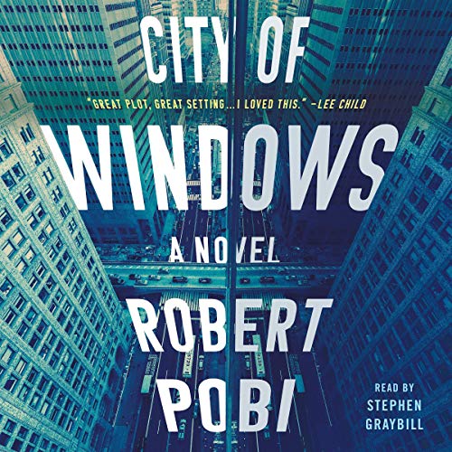 City of Windows von Robert Pobi